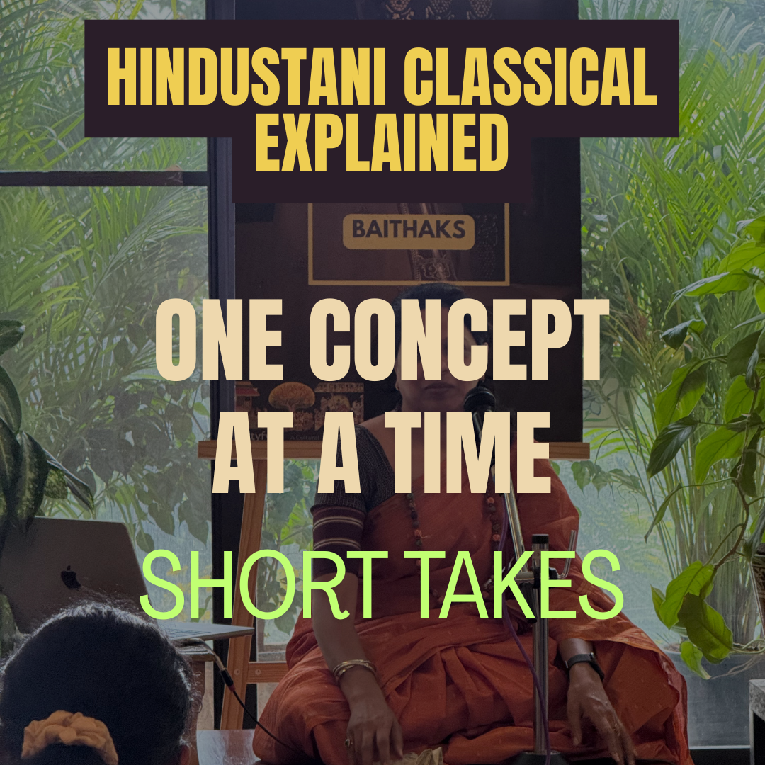 Appreciate and Explore Hindustani Classical Music